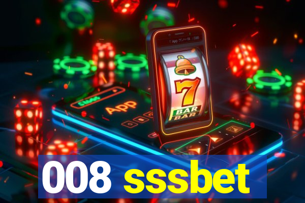 008 sssbet